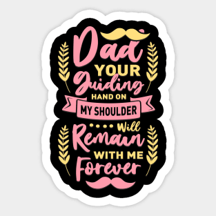 Dad Guiding Hand Quote Fathers Day Gift Sticker